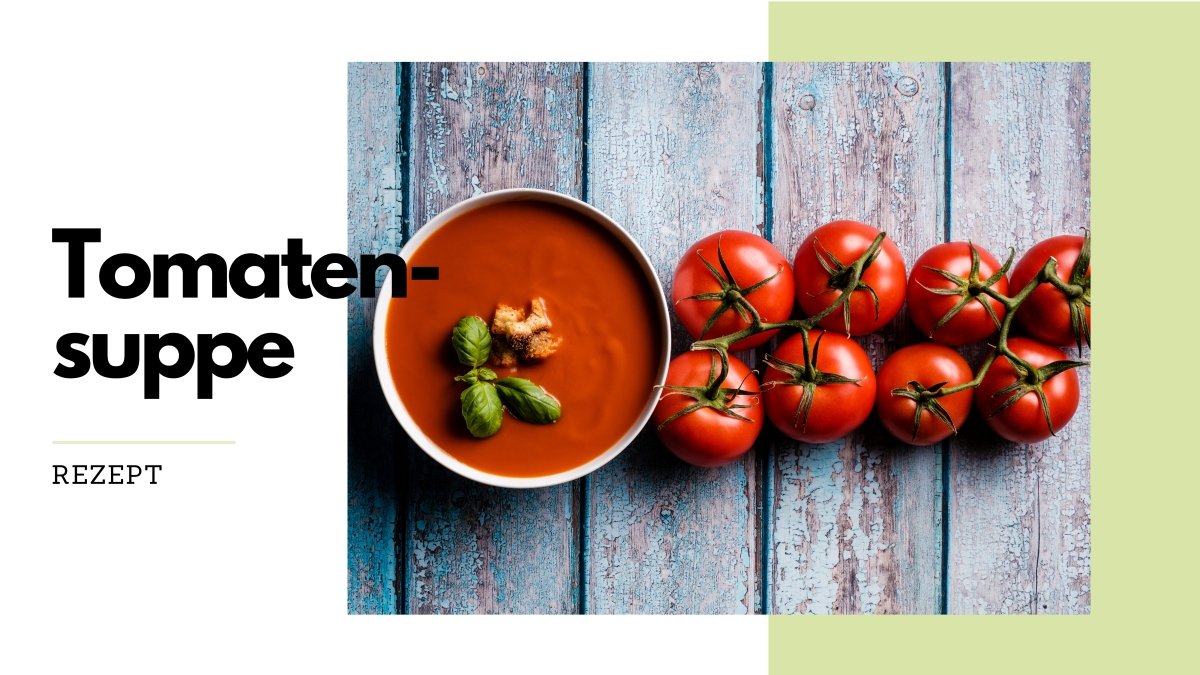 Cremige Tomatensuppe - N1 - SHOP